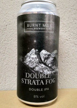 Burnt Mill Double Strata Fog - Manneken Beer