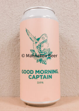 Pomona Good Morning, Captain - Manneken Beer
